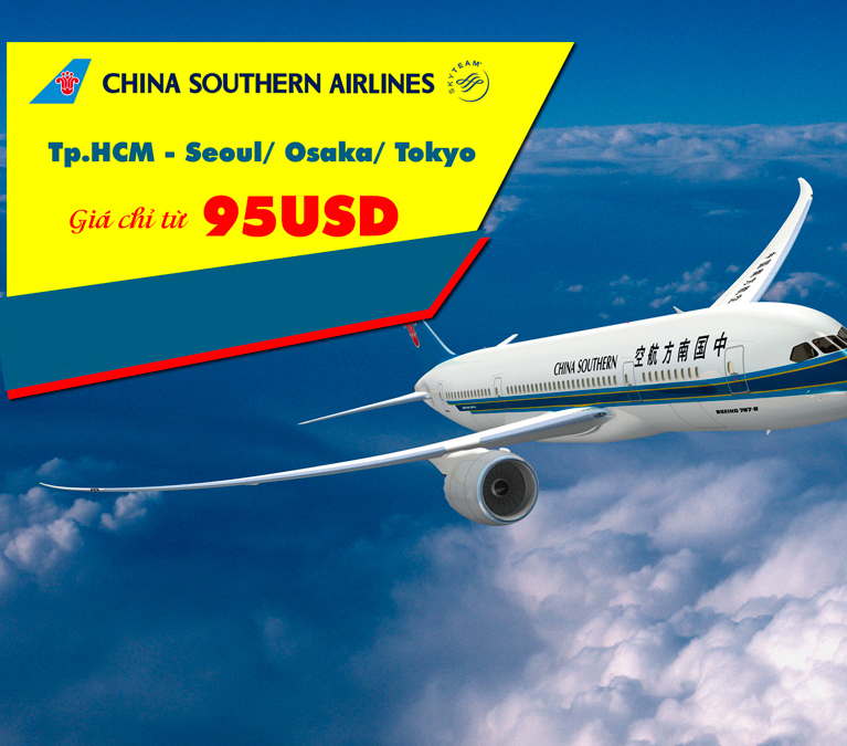 China Southern Airlines cập nhật bảng giá Tp. HCM - Seoul/Osaka/Tokyo